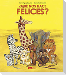 ¿Qué nos hace felices?