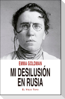 Mi desilusión en Rusia