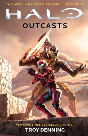 Denning, Troy. Halo: Outcasts. Gallery Books, 2023.