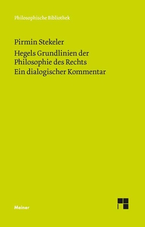 Stekeler, Pirmin. Hegels Grundlinien der Philosophie des Rechts. Ein dialogischer Kommentar. Meiner Felix Verlag GmbH, 2023.