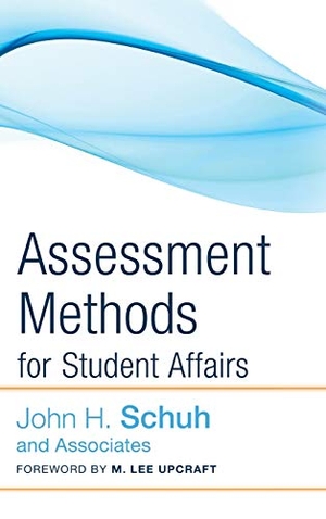 Schuh. Assessment Methods for Student. John Wiley & Sons, 2008.