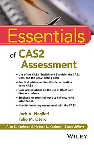 Naglieri, Jack A. Essentials of CAS2 Assessment. John Wiley & Sons, 2017.