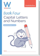WriteWell 4: Capital Letters and Numbers, Year 1, Ages 5-6