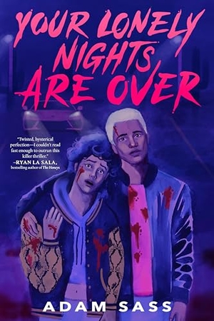 Sass, Adam. Your Lonely Nights Are Over. Penguin Young Readers Group, 2023.
