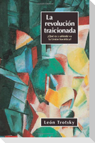 La Revolución Traicionada
