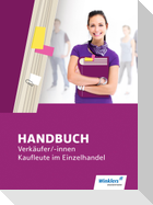 Handbuch Verkäufer / -innen, Kaufleute im Einzelhandel. Schülerband