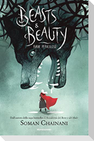 Beasts & Beauty. Fiabe pericolose