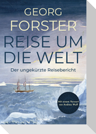 Forster - Reise um die Welt