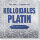 Kolloidales Platin [Antiviraler Alpha Flow mit Großem Finale in 528 Hertz]