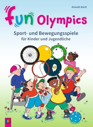 Bartl, Almuth. Fun-Olympics - Sport- und Bewegungsspiele für Kinder und Jugendliche in Grundschule und Sekundarstufe, aktualisierte Neuauflage. Verlag an der Ruhr GmbH, 2024.