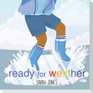 Ready for Weather
