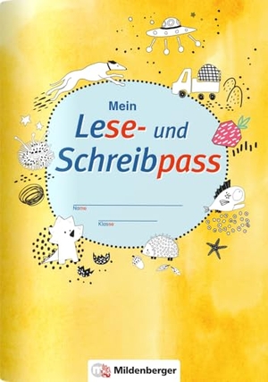 Mildenberger Verlag GmbH. Mein Lese- und Schreibpass (VPE 10). Mildenberger Verlag GmbH, 2023.