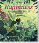 Lonely Planet Kids Happiness Around the World