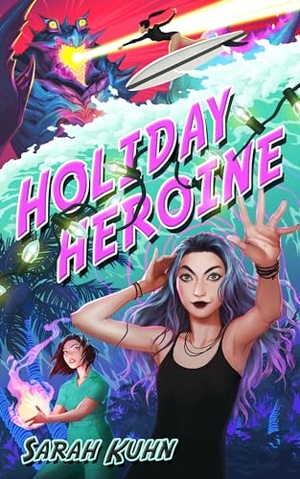 Kuhn, Sarah. Holiday Heroine. Astra Publishing House, 2022.