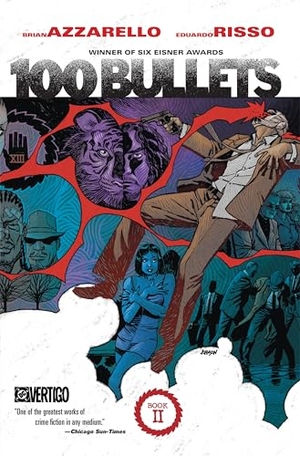 Azzarello, Brian. 100 Bullets Book Two - (2025 Edition). DC Comics - IWUK, 2025.