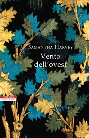 Harvey, Samantha. Vento dell'ovest. , 2020.