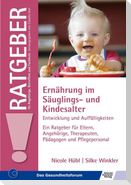 Ernährung im Säuglings- und Kindesalter