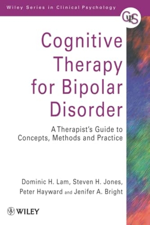 Lam / Bright et al. Cognitive Therapy for Biopolar Disorder. John Wiley & Sons, 1999.