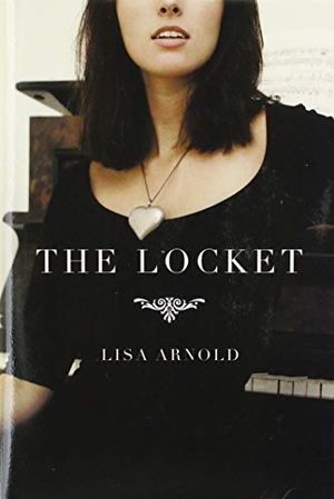 Arnold, Lisa. The Locket. Author Solutions Inc, 2020.