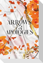 Arrows and Apologies