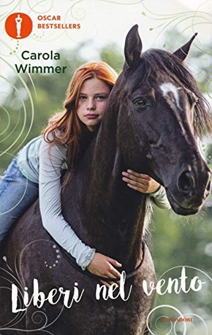 Wimmer, Carola. Liberi nel vento. Mondadori, 2017.