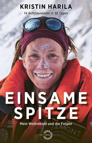 Harila, Kristin. EINSAME SPITZE - 14 Achttausender in 92 Tagen: Mein Weltrekord und die Folgen. EDEL Music & Entertainm., 2026.