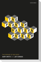 The Phantom Pattern Problem