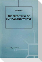 The Credit Risk of Complex Derivatives