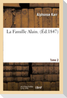 La Famille Alain. Tome 2