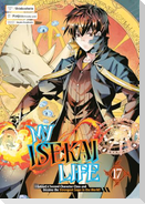 My Isekai Life 17
