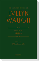The Complete Works of Evelyn Waugh: Helena