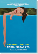 Farewell, Ghosts