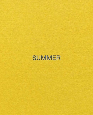 Incledon, Matt / Campbell, Rollo et al. Summer - An Exhibition of Contemporary British Painting. Anomie Publishing, 2025.