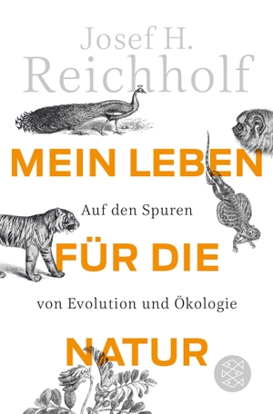 Reichholf, Josef H.. Mein Leben für die Natur - Auf den Spuren von Evolution und Ökologie. FISCHER Taschenbuch, 2018.