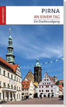 Pirna an einem Tag