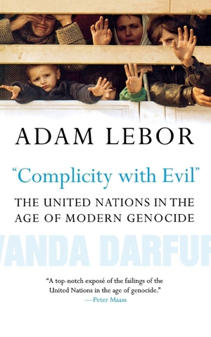 Lebor, Adam. COMPLICITY WITH EVIL. Yale University Press, 2008.