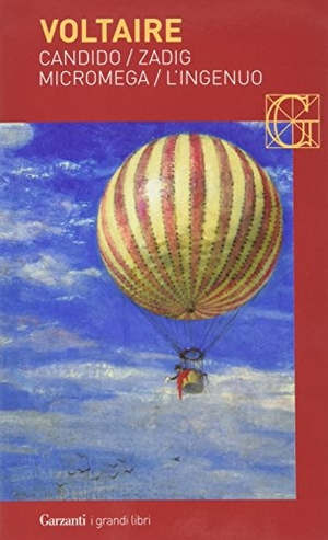 Voltaire. Candido-Zadig-Micromega-L'ingenuo. Garzanti, 2004.