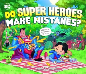 Dahl, Michael. Do Super Heroes Make Mistakes?. Capstone, 2025.