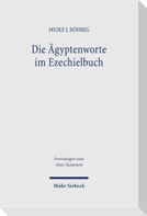 Die Ägyptenworte im Ezechielbuch