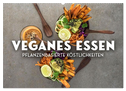 Veganer Essen - Pflanzenbasierte Köstlichkeiten (Wandkalender 2024 DIN A2 quer), CALVENDO Monatskalender