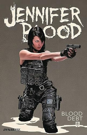 Lente, Fred Van. Jennifer Blood Vol. 2: Blood Debt. Dynamite Entertainment, 2024.