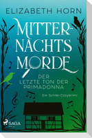 Mitternachtsmorde - Der letzte Ton der Primadonna