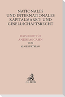 Nationales und Internationales Kapitalmarkt- und Gesellschaftsrecht