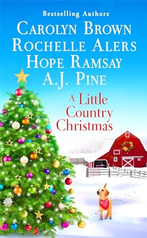 Brown, Carolyn / Alers, Rochelle et al. A Little Country Christmas. Grand Central Publishing, 2020.
