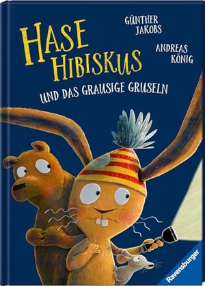 König, Andreas. Hase Hibiskus und das grausige Gruseln. Ravensburger Verlag, 2022.
