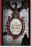The Crimson Orchid