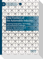 New Frontiers of the Automobile Industry