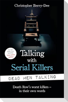Talking with Serial Killers