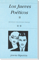 Los jueves poéticos II : recitales de jóvenes poetas