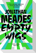Empty Wigs